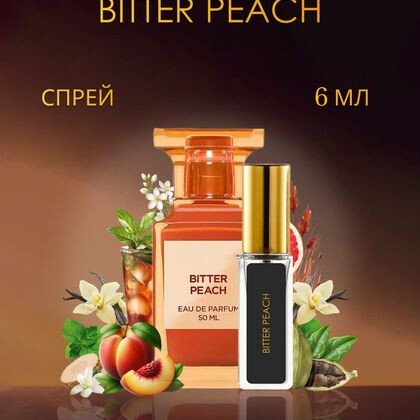 Bitter Peach Tom Ford / Том Форд Биттер Пич 6 ml (6 мл)