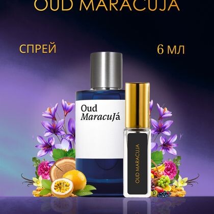 Maison Crivelli Oud Maracuja / Уд Маракуйя 6 ml (6 мл)