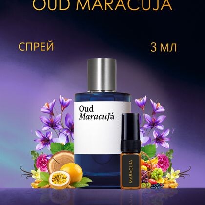 Maison Crivelli Oud Maracuja / Уд Маракуйя 3 ml (3 мл)