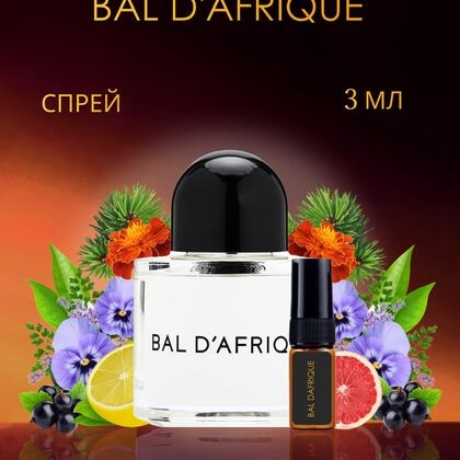 Byredo Bal d'Afrique /  Байредо Бал Африки 3 ml (3 мл)